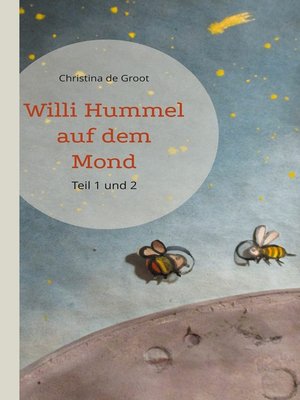 cover image of Willi Hummel auf dem Mond